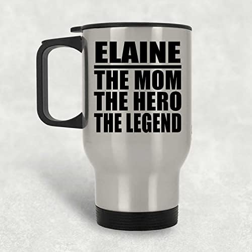 Dizajnsify Elaine Mama Heroj Legenda, Silver Putnička šalica 14oz od nehrđajućeg čelika izolirana, pokloni za rođendansku obljetnicu