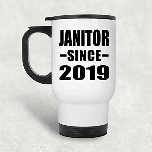 DesignSify Janitor od 2019. godine, bijela putnička šalica 14oz izolirana nehrđajući čelik, Pokloni za rođendansku obljetnicu Božićni