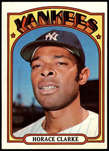 1972. Topps 387 Horace Clarke New York Yankees Ex/Mt Yankees