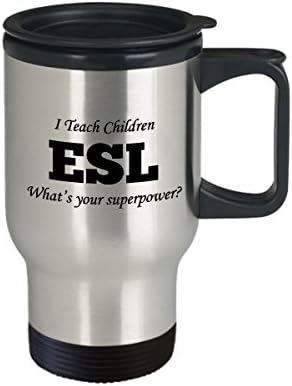 Cool smiješan jedinstveni ESL učitelj kave Putovanje šalica čaj čaj Savršeno za muškarce žene koje učim djecu esl što je tvoja supersila?